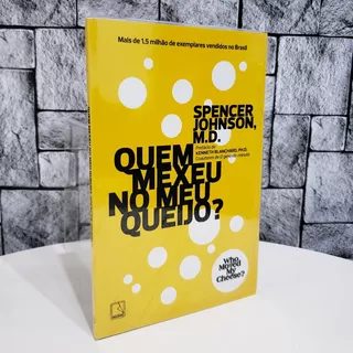 Livro Quem Mexeu No Meu Queijo ? Spencer Johnson ( Lacrado )