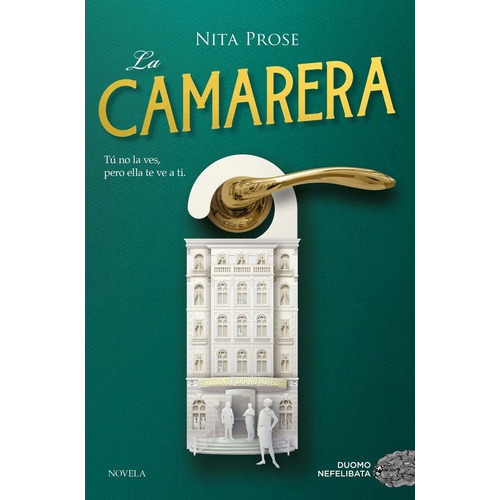 Libro La Camarera - Nita Prose - Duomo Ediciones