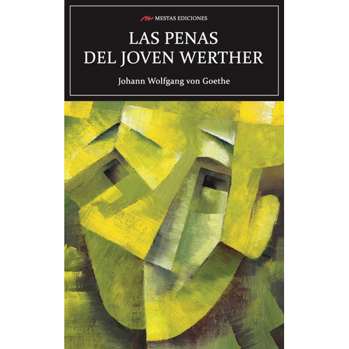 Las Penas Del Joven Werther - Johann Wolfgang Von Goethe