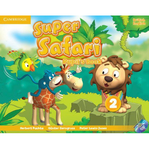 Super Safari 2 - Pupil´s Book - Cambridge