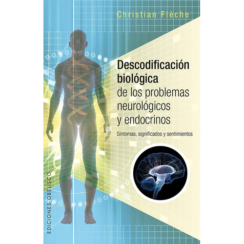 Descodif Biologica Problem Neurologicos - Fleche - Obelisco