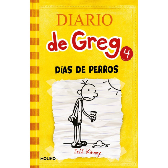 Diario De Greg 4 - Jeff Kinney - Molino - Libro