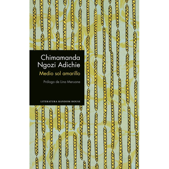 Medio Sol Amarillo*.. - Chimamanda Ngozi Adichie