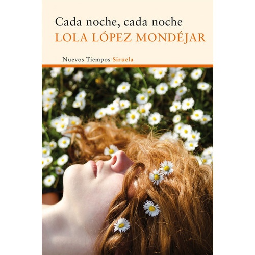Cada Noche, Cada Noche - López Mondéjar, Lola