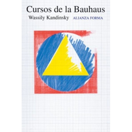 Cursos De La Bauhaus - Vasili Kandinsky