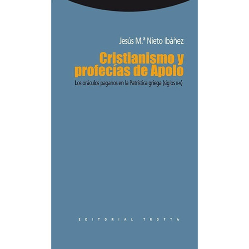 Cristianismo Y Profecías De Apolo. Los Oráculos Paganos 