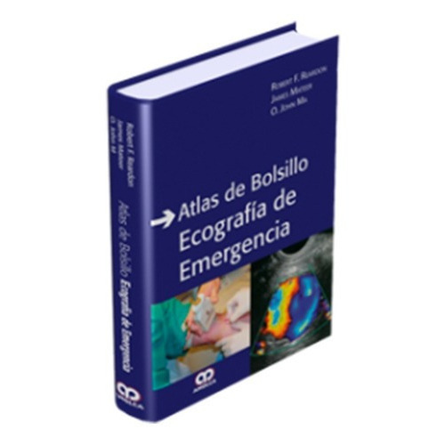 Atlas De Bolsillo Ecografía De Emergencia., De Robert F. Reardon. Editorial Amolca, Tapa Blanda En Español, 2012