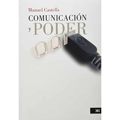 Comunicación Y Poder - Manuel Castells