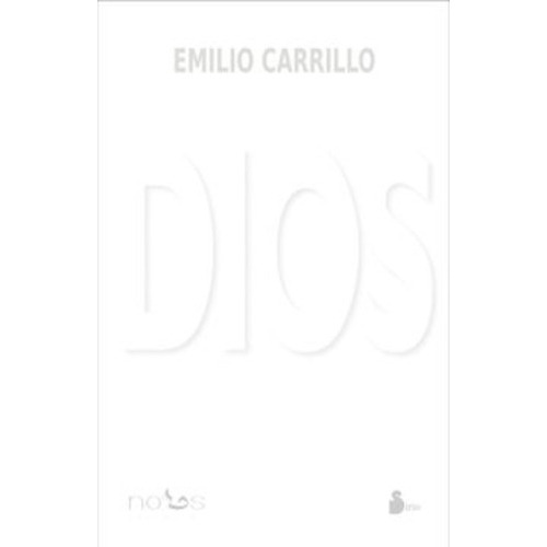 Dios, De E. Carrillo. Editorial Sirio, Tapa Blanda En Castellano