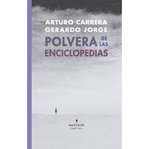 Polvera De Las Enciclopedias - Carrera Arturo (libro) - Nuev