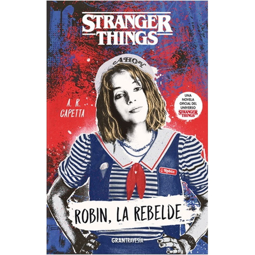 Stranger Things. Robin, La Rebelde (libro)