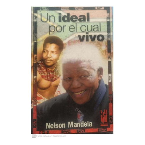 Un Ideal Por El Cual Vivo Nelson Mandela Txalaparta  Tx1