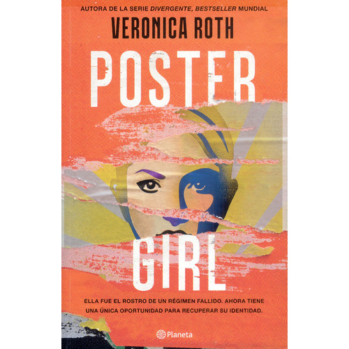 Poster Girl: Poster Girl, De Veronica Roth. Editorial Planeta, Tapa Blanda, Edición 1 En Español, 2023