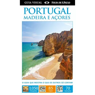 Portugal - Guia Visual, De Dorling Kindersley. Editora Distribuidora Polivalente Books Ltda, Capa Mole Em Português, 2017