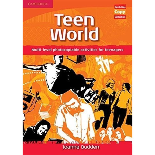Teen World Multi-level Photocopiable Activities 