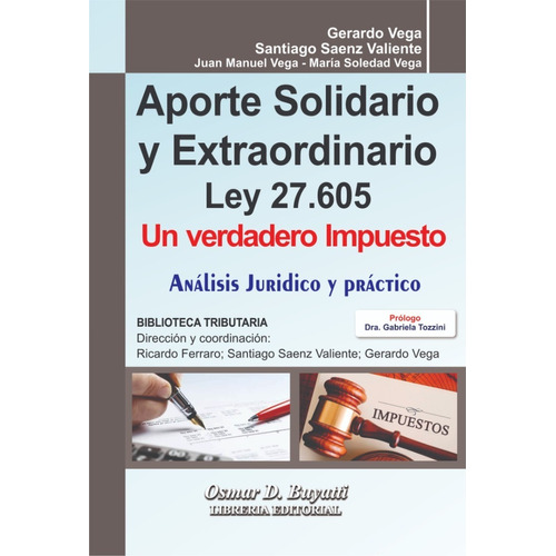 Aporte Solidario Y Extraordinario Ley 27605 
