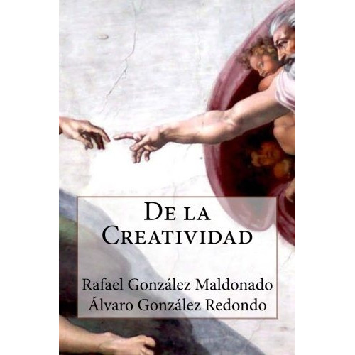Libro : De La Creatividad: Master Sobre Inteligencia Emoc...