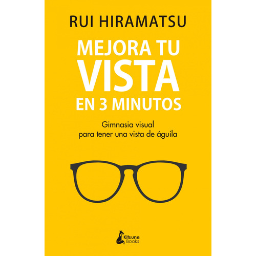 Libro Mejora Tu Vista En 3 Minutos - Hiramatsu, Rui