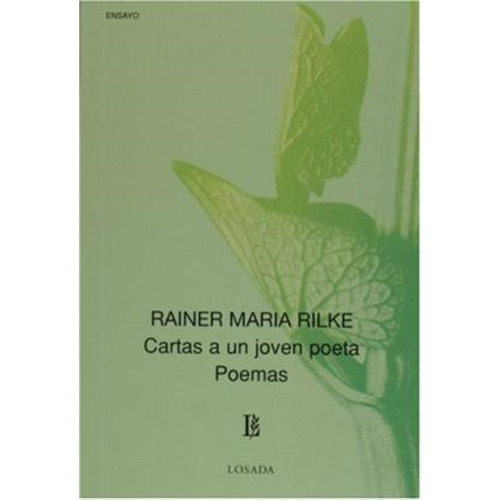 Cartas A Un Joven Poeta Poemas (N§ 669), de Rilke, Rainer Maria. Editorial Losada, tapa blanda en español, 2004