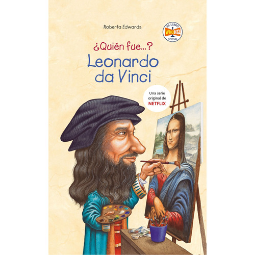 Quién Fue Leonardo Da Vinci?, De Edwards, Roberta Kelley, True. Editorial Penguin Random House, Tapa Blanda, Edición 2020 En Español