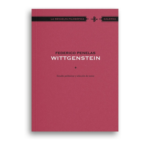 Wittgenstein!, de Federico Penelas. Editorial Galerna, tapa blanda, edición 1 en español