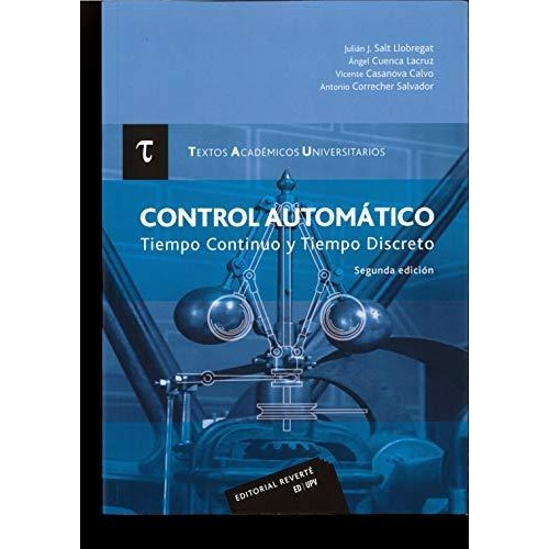 Control Automatico Tiempo Conti, De Julian J. Salt. Editorial Rm En Español