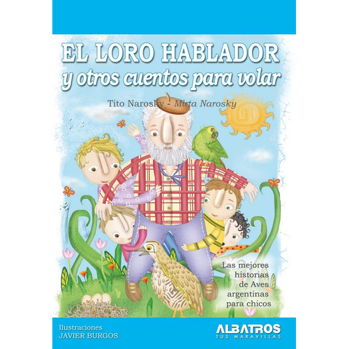 El Loro Hablador, De Tito Narosky. Sin Editorial En Español