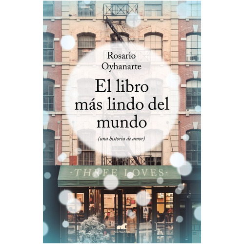 El Libro Mas Lindo Del Mundo - Rosario Oyhanarte - Vergara