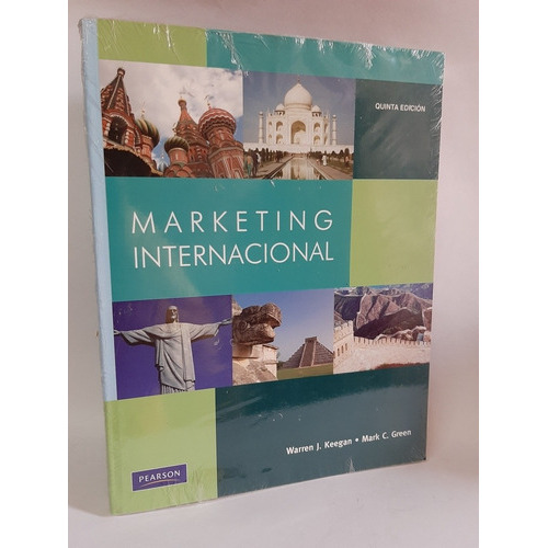 Marketing Internacional, De Warren J.keegan.mark.green., Vol. Unico. Editorial Pearson, Tapa Blanda En Español, 1