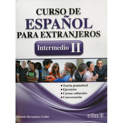 Curso De Español Para Extranjeros: Intermedio Ii