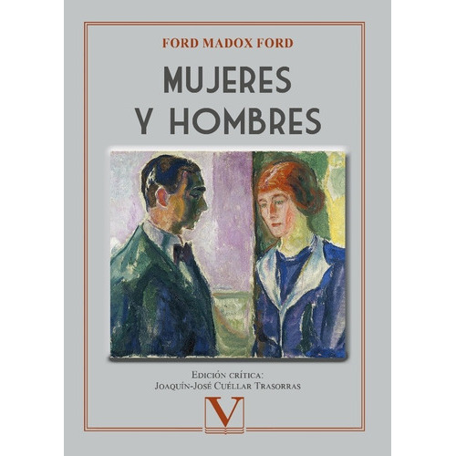 Mujeres Y Hombres, De Ford Madox Ford. Editorial Verbum, Tapa Blanda En Español, 2022