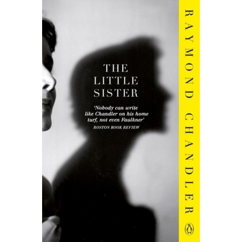 The Little Sister, De Chandler, Raymond. Editorial Penguin, Tapa Blanda En Inglés Internacional, 2010