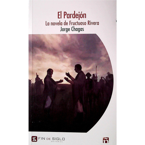 Perdejón, El, de JORGE CHAGAS. Editorial Fin De Siglo, tapa blanda, edición 1 en español