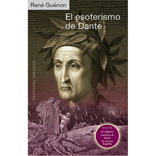 El Esoterismo De Dante, De Guénon, René. Editorial Ediciones Obelisco En Español