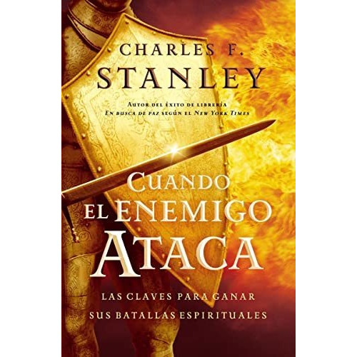 Cuando El Enemigo Ataca - Charles Stanley