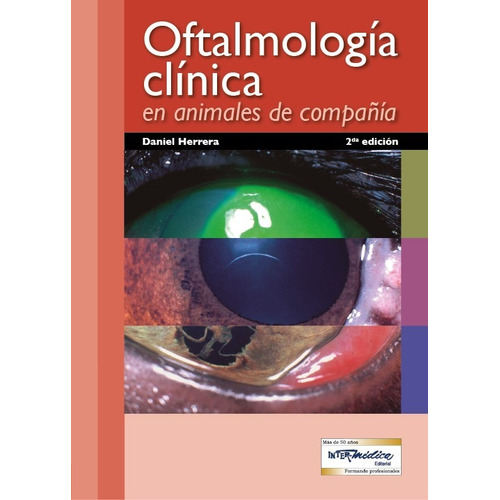 Oftalmología Clínica En Animales De Compañía Herrera