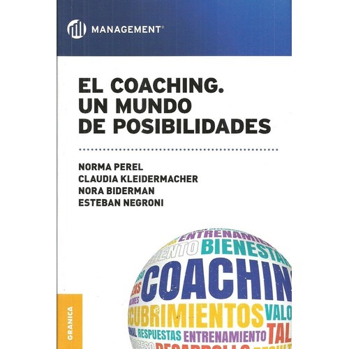 Coaching. Un Mundo De Posibilidades