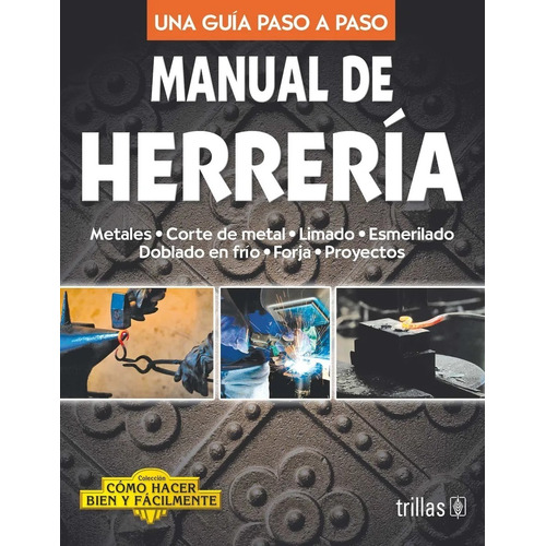 Manual De Herrería, Trillas