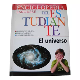 Enciclopedia Del Estudiante El Universo