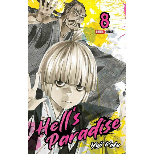 Panini Manga Hell´s Paradise N.8, De Yuji Kaku. Serie Hells Paradise, Vol. 8. Editorial Panini, Tapa Blanda En Español, 2022