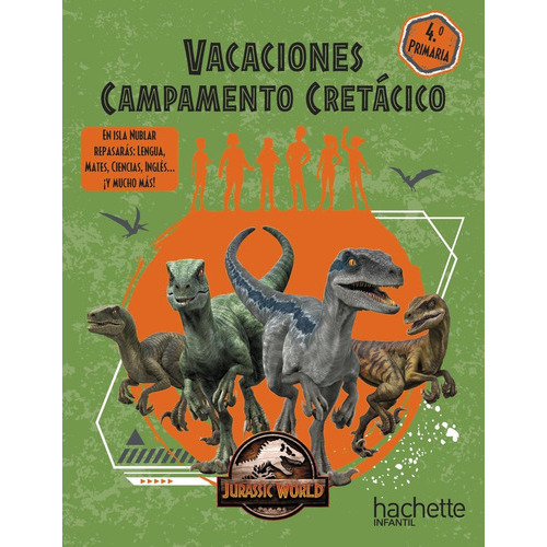 VACACIONES CAMPO CRETACICO 4ÃÂº PRIMARIA, de LOPEZ VELOSO, FERNANDO. Editorial Hachette, tapa blanda en español