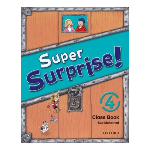 Super Surprise 4 - Class Book - Oxford