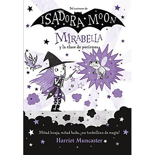 Mirabella Y La Clase De Pociones - Harriet Muncaster