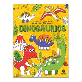 Libros Infantil Para Colorear # Amo Pintar-arcadia Ediciones