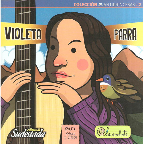 Violeta Parra Para Chicas Y Chicos - Fink Nadia