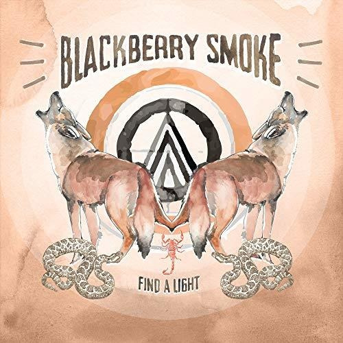 Cd Find A Light - Blackberry Smoke