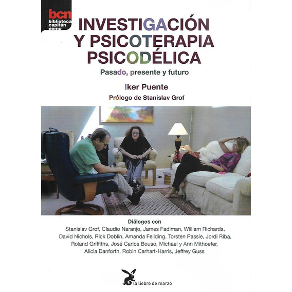 Investigacion Y Psicoterapia Psicodelica