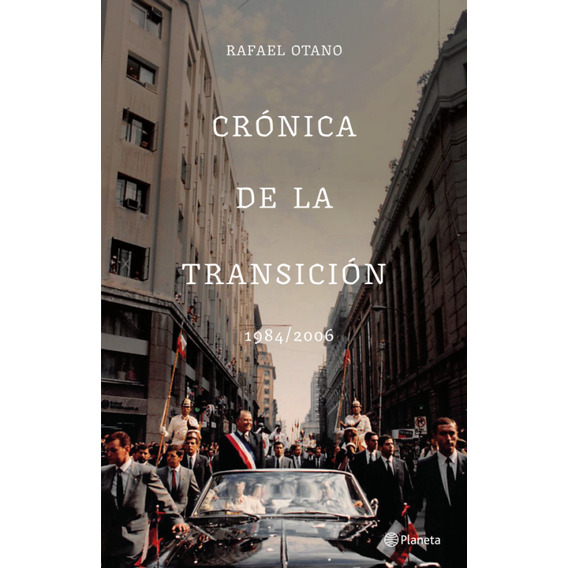 Libro Crónica De La Transición - Rafael Otano