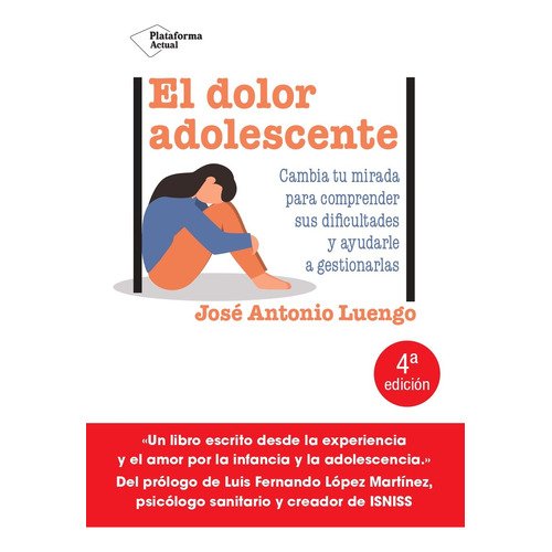 El Dolor Adolescente, De Luengo, Jose Antonio. Plataforma Editorial, Tapa Blanda En Español