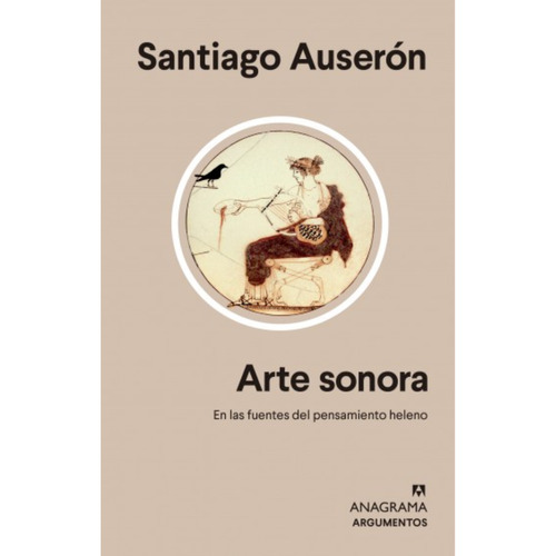 Arte Sonora, De Santiago Auseron. Editorial Anagrama En Español